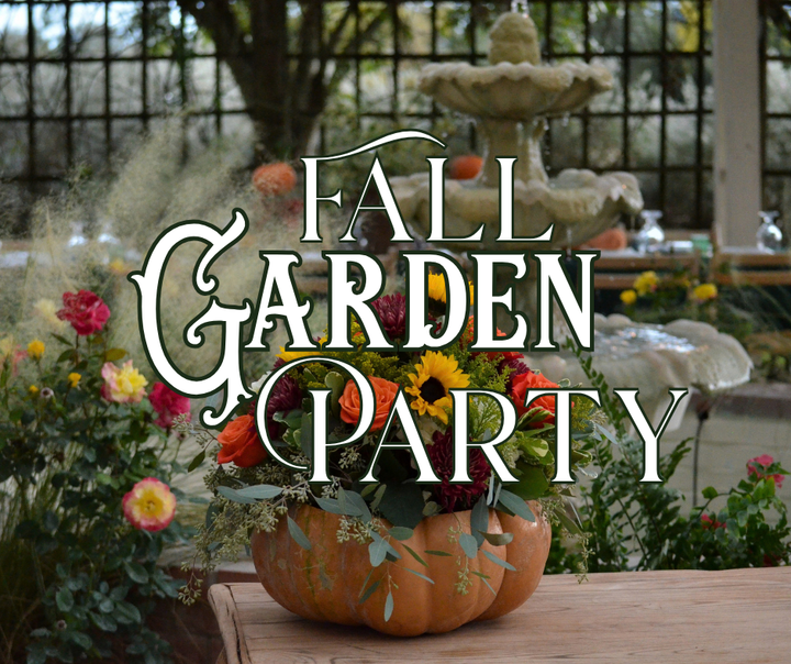Fall Garden Party 2026