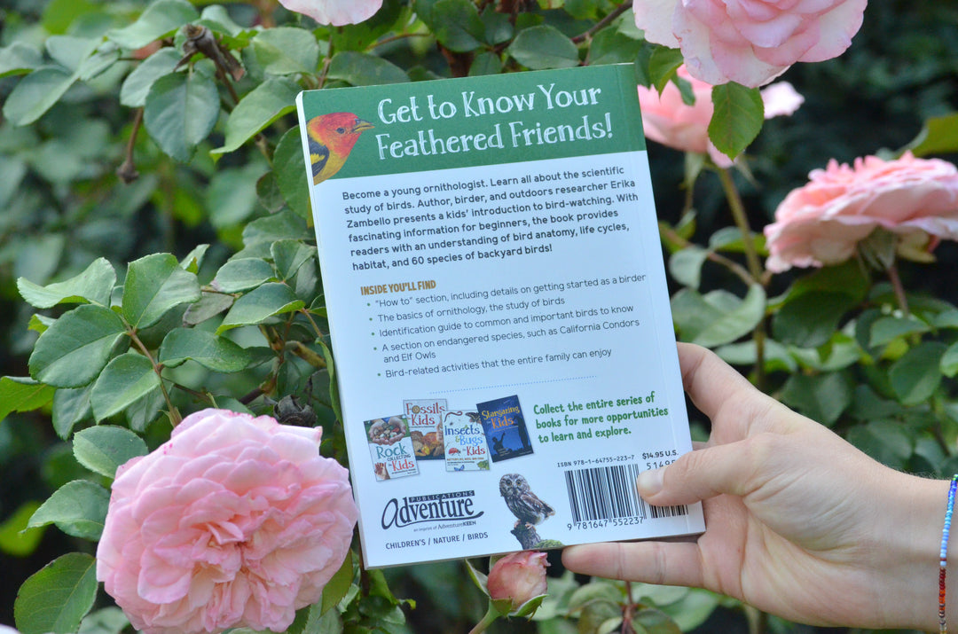 Backyard Birding for Kids: An Introduction to Ornithology